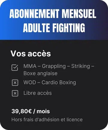 abonnement mensuel adulte fighting